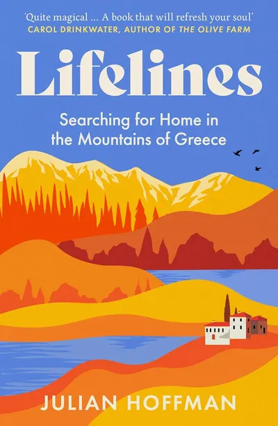 Lifelines: Searching for Home in the Mountains of Greece