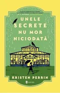 Unele secrete nu mor niciodata Seria Misterele din Castle Knoll Vol.2