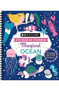 Brain Games - Sticker by Number: Magical Ocean: Includes Glitter Stickers!