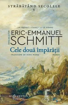 Cele doua imparatii. Seria Strabatand secolele Vol.5