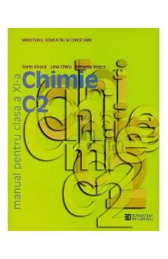 Chimie - Clasa 11. C2 - Manual