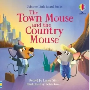 The Town Mouse and the Country Mouse