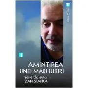 Amintirea unie mari iubiri