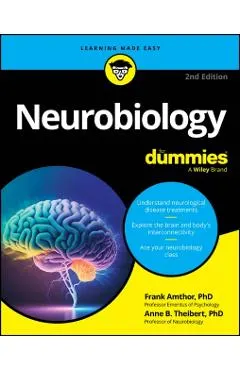 Neurobiology for Dummies