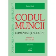 Codul muncii. Comentat si adnotat (2 volume)
