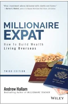 Millionaire Expat: How to Build Wealth Living Overseas