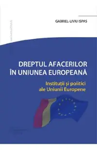 Dreptul afacerilor in Uniunea Europeana