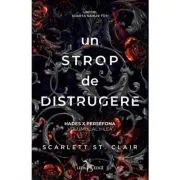Un strop de distrugere (vol. 2 din seria Hades X Persefona)