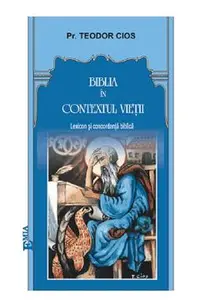 Biblia in contextul vietii