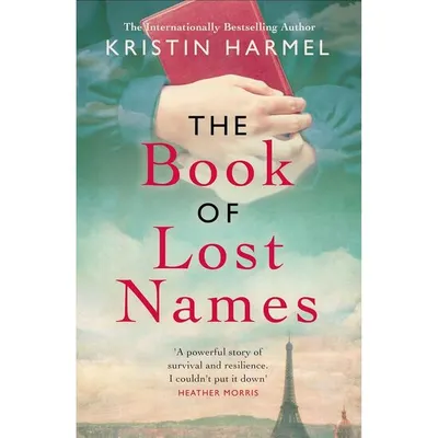 The Book of Lost Names Kristin Harmel