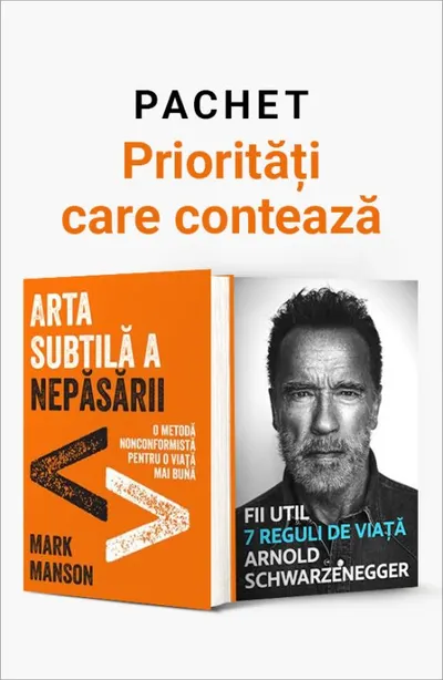 Pachet Priorități care Contează. Arta subtilă a nepăsării/Fii util