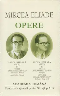 Mircea Eliade. Opere (Vol. III-IV) - Hardcover - Academia Română, Mircea Eliade