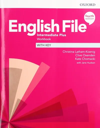 English File 4E Intermediate Plus Workbook with Key