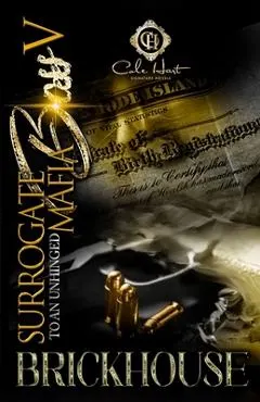 Surrogate To An Unhinged Mafia Boss 5: The Finale