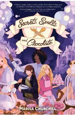 Secrets, Spells, and Chocolate