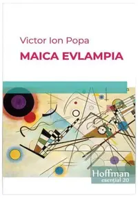 Maica Evlampia - Paperback brosat - Victor Ion Popa