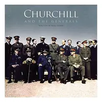 Churchill and the Generals