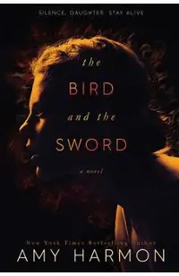 The Bird and the Sword