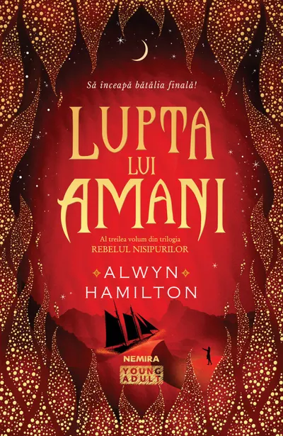 Lupta lui Amani (trilogia Rebelul nisipurilor, partea a III-a)