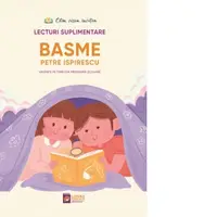 Basme. Grupate pe teme din programa scolara