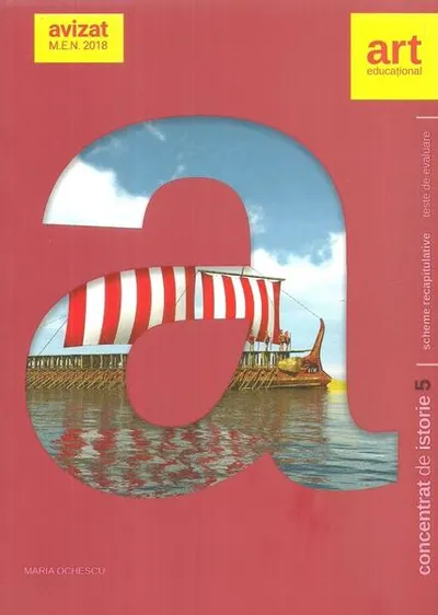 Concentrat de istorie. Clasa a V-a - Paperback brosat - Maria Ochescu