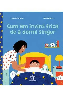 Cum am invins frica de a dormi singur
