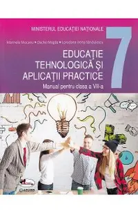 Educatie tehnologica si aplicatii practice - Clasa 7 - Manual