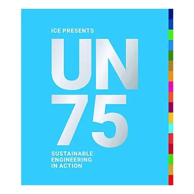 UN75, Daniel Adshead, Jenny Cooke, Patrick James, Kristen MacAskill, Daniel Whiteley