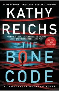 The Bone Code: A Temperance Brennan Novelvolume 20