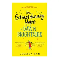 Extraordinary Hope of Dawn Brightside