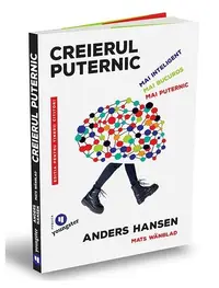 Creierul puternic - Paperback brosat - Anders Hansen, Mats Wänblad