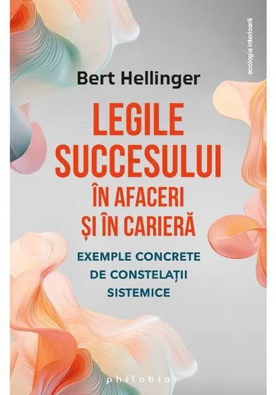 Legile succesului in afaceri si in cariera