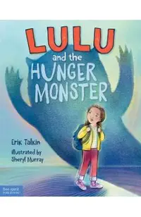 Lulu and the Hunger Monster (Tm)