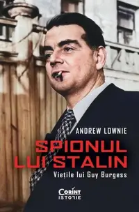 Spionul lui Stalin - Paperback brosat - Andrew Lownie