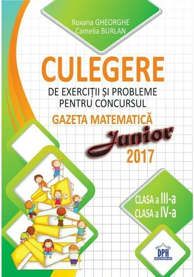 Culegere pentru concursul Gazeta Matematica Junior