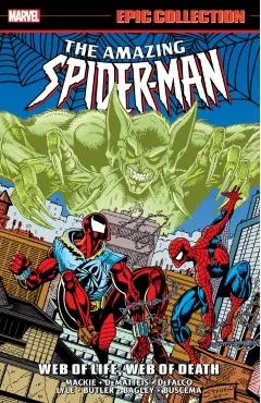Amazing Spider-Man Epic Collection: Web of Life, Web of Death