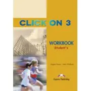 Click On 3, Activity Book. Caietul elevului