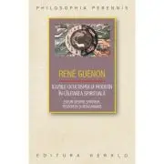Iluziile ocultismului modern in cautarea spirituala. Eseuri despre spiritism, teozofism si reincarnare