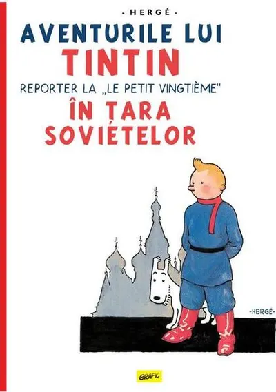 Aventurile lui Tintin. Tintin în țara sovietelor (Vol. 1) - Hardcover