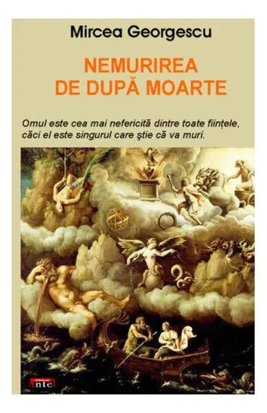 Nemurirea de după moarte - Paperback brosat - Mircea Georgescu