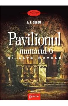 Pavilionul numarul 6 si alte nuvele
