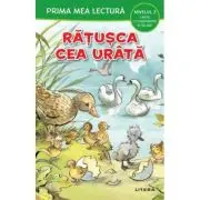 Prima mea lectura. Ratusca cea urata. Carte cu despartiri in silabe (Nivelul 2)