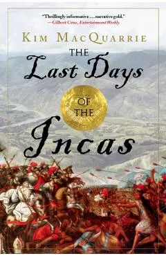 The Last Days of the Incas
