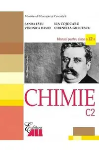 Chimie - Clasa 12 C2 - Manual