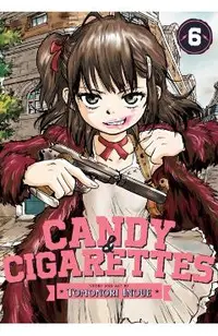 Candy and Cigarettes Vol. 6