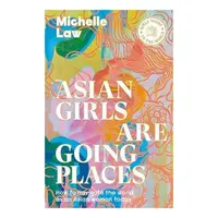 Asian Girls Are Going Places