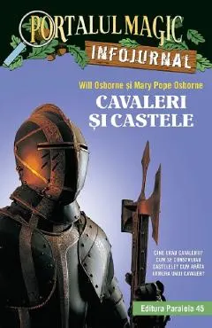Portalul magic: Infojurnal. Cavaleri si castele