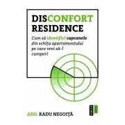 Disconfort Residence. Cum sa identifici capcanele din schita apartamentului pe care vrei sa-l cumperi