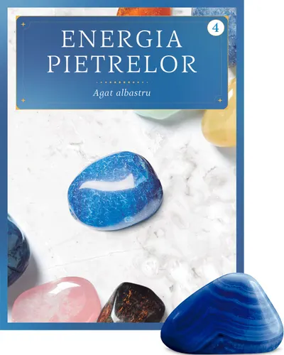 Agat albastru. Volumul 4. Energia pietrelor