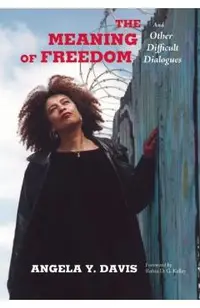 The Meaning of Freedom
